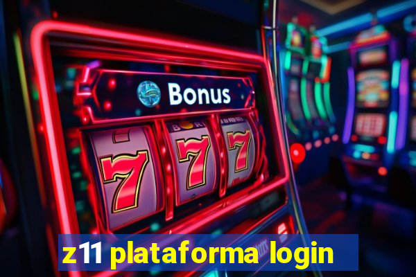 z11 plataforma login